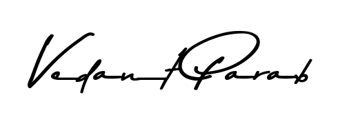 The best way (Asem Kandis PERSONAL USE) to make a short signature is to pick only two or three words in your name. For converting this name Vedant Parab. Vedant Parab signature style 9 images and pictures png