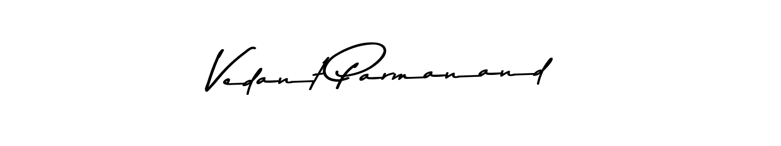 Create a beautiful signature design for name Vedant Parmanand. With this signature (Asem Kandis PERSONAL USE) fonts, you can make a handwritten signature for free. Vedant Parmanand signature style 9 images and pictures png