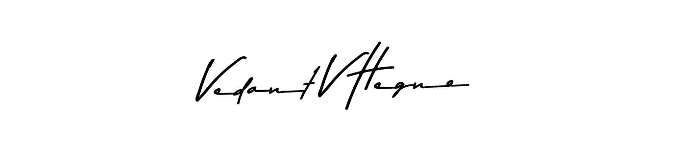 Vedant V Hegne stylish signature style. Best Handwritten Sign (Asem Kandis PERSONAL USE) for my name. Handwritten Signature Collection Ideas for my name Vedant V Hegne. Vedant V Hegne signature style 9 images and pictures png