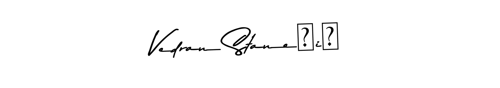 Best and Professional Signature Style for Vedran Stanešić. Asem Kandis PERSONAL USE Best Signature Style Collection. Vedran Stanešić signature style 9 images and pictures png