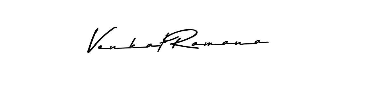 Use a signature maker to create a handwritten signature online. With this signature software, you can design (Asem Kandis PERSONAL USE) your own signature for name Venkat Ramana. Venkat Ramana signature style 9 images and pictures png