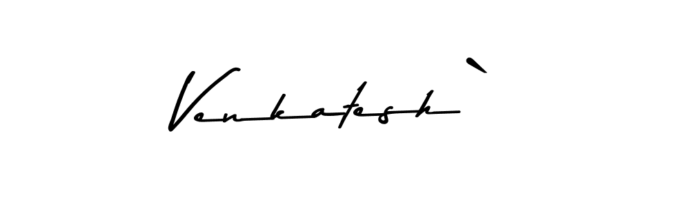 Design your own signature with our free online signature maker. With this signature software, you can create a handwritten (Asem Kandis PERSONAL USE) signature for name Venkatesh`. Venkatesh` signature style 9 images and pictures png