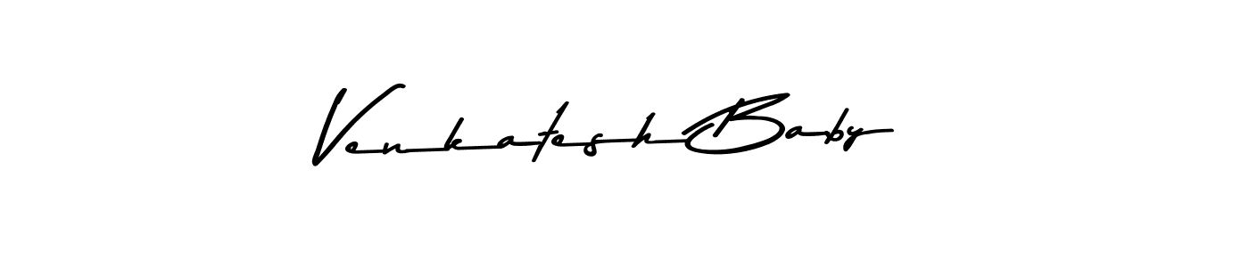 How to make Venkatesh Baby signature? Asem Kandis PERSONAL USE is a professional autograph style. Create handwritten signature for Venkatesh Baby name. Venkatesh Baby signature style 9 images and pictures png