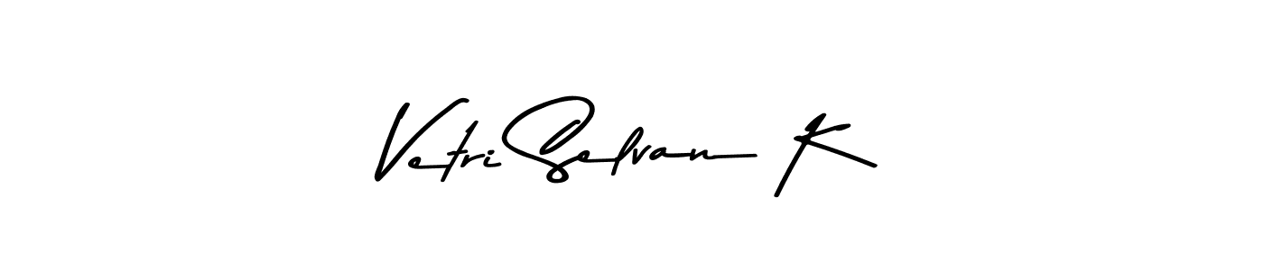 Make a beautiful signature design for name Vetri Selvan K. With this signature (Asem Kandis PERSONAL USE) style, you can create a handwritten signature for free. Vetri Selvan K signature style 9 images and pictures png