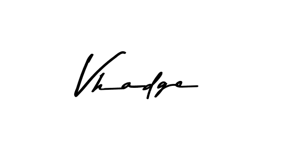 Create a beautiful signature design for name Vhadge. With this signature (Asem Kandis PERSONAL USE) fonts, you can make a handwritten signature for free. Vhadge signature style 9 images and pictures png