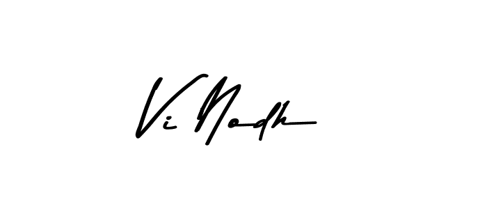 Use a signature maker to create a handwritten signature online. With this signature software, you can design (Asem Kandis PERSONAL USE) your own signature for name Vi Nodh. Vi Nodh signature style 9 images and pictures png