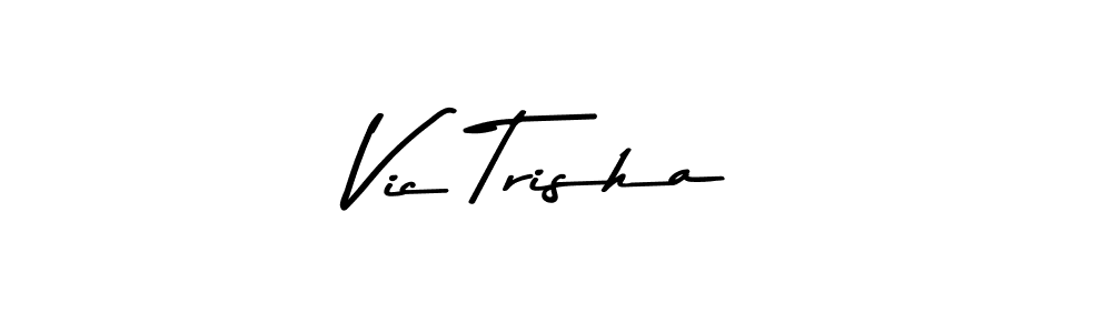 Vic Trisha stylish signature style. Best Handwritten Sign (Asem Kandis PERSONAL USE) for my name. Handwritten Signature Collection Ideas for my name Vic Trisha. Vic Trisha signature style 9 images and pictures png