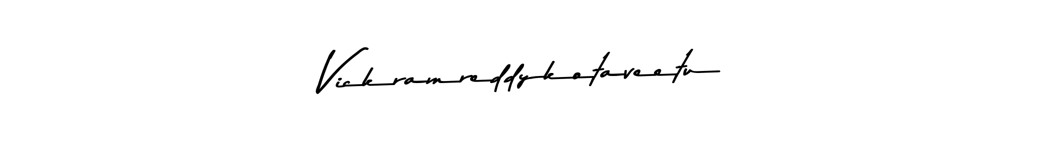 Make a beautiful signature design for name Vickramreddykotaveetu. With this signature (Asem Kandis PERSONAL USE) style, you can create a handwritten signature for free. Vickramreddykotaveetu signature style 9 images and pictures png