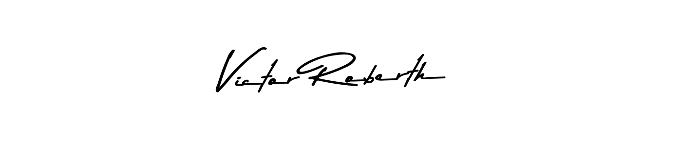 Use a signature maker to create a handwritten signature online. With this signature software, you can design (Asem Kandis PERSONAL USE) your own signature for name Victor Roberth. Victor Roberth signature style 9 images and pictures png