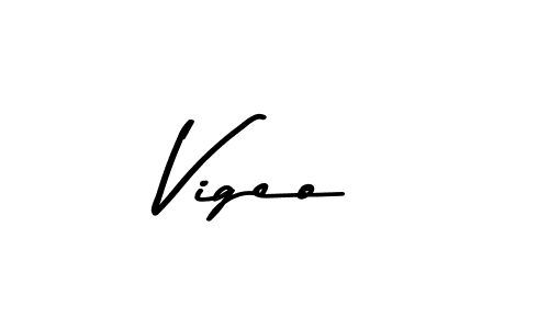 Vigeo stylish signature style. Best Handwritten Sign (Asem Kandis PERSONAL USE) for my name. Handwritten Signature Collection Ideas for my name Vigeo. Vigeo signature style 9 images and pictures png