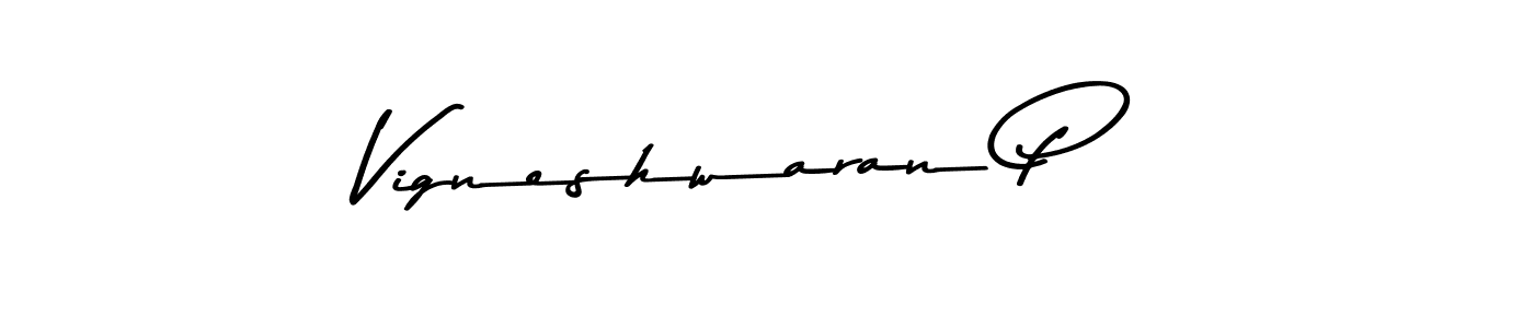 Vigneshwaran P stylish signature style. Best Handwritten Sign (Asem Kandis PERSONAL USE) for my name. Handwritten Signature Collection Ideas for my name Vigneshwaran P. Vigneshwaran P signature style 9 images and pictures png