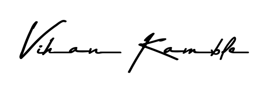 The Asem Kandis PERSONAL USE font gives name Vihan Kamble a signature that looks effortless yet distinguished. Download high-res PNG instantly. Vihan Kamble signature style 9 images and pictures png