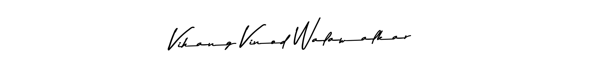 How to make Vihang Vinod Walawalkar name signature. Use Asem Kandis PERSONAL USE style for creating short signs online. This is the latest handwritten sign. Vihang Vinod Walawalkar signature style 9 images and pictures png