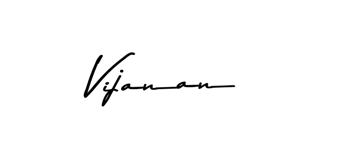 Make a beautiful signature design for name Vijanan. With this signature (Asem Kandis PERSONAL USE) style, you can create a handwritten signature for free. Vijanan signature style 9 images and pictures png