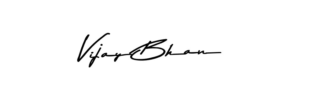 Make a short Vijay Bhan signature style. Manage your documents anywhere anytime using Asem Kandis PERSONAL USE. Create and add eSignatures, submit forms, share and send files easily. Vijay Bhan signature style 9 images and pictures png