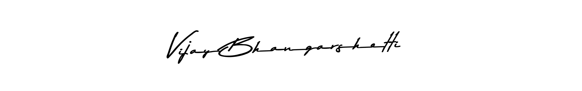 It looks lik you need a new signature style for name Vijay Bhangarshetti. Design unique handwritten (Asem Kandis PERSONAL USE) signature with our free signature maker in just a few clicks. Vijay Bhangarshetti signature style 9 images and pictures png