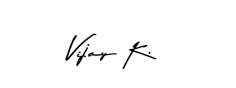 Make a beautiful signature design for name Vijay K.. With this signature (Asem Kandis PERSONAL USE) style, you can create a handwritten signature for free. Vijay K. signature style 9 images and pictures png