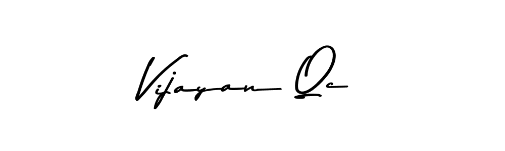 Create a beautiful signature design for name Vijayan Qc. With this signature (Asem Kandis PERSONAL USE) fonts, you can make a handwritten signature for free. Vijayan Qc signature style 9 images and pictures png