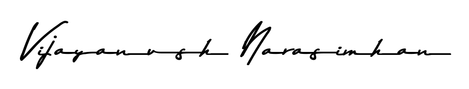 Make a beautiful signature design for name Vijayanush Narasimhan. With this signature (Asem Kandis PERSONAL USE) style, you can create a handwritten signature for free. Vijayanush Narasimhan signature style 9 images and pictures png