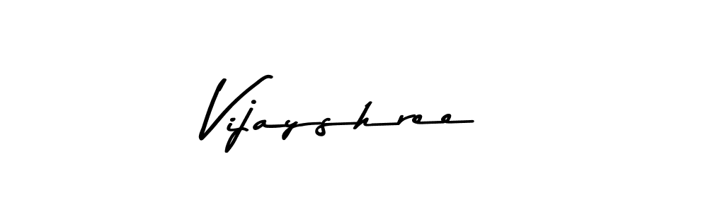 Also we have Vijayshree name is the best signature style. Create professional handwritten signature collection using Asem Kandis PERSONAL USE autograph style. Vijayshree signature style 9 images and pictures png