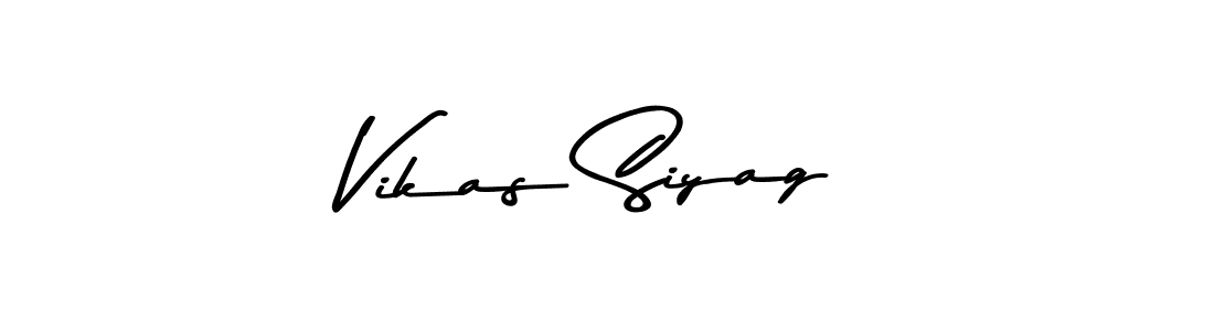 You should practise on your own different ways (Asem Kandis PERSONAL USE) to write your name (Vikas Siyag) in signature. don't let someone else do it for you. Vikas Siyag signature style 9 images and pictures png