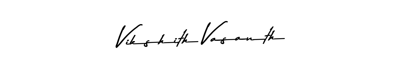 How to make Vikshith Vasanth name signature. Use Asem Kandis PERSONAL USE style for creating short signs online. This is the latest handwritten sign. Vikshith Vasanth signature style 9 images and pictures png