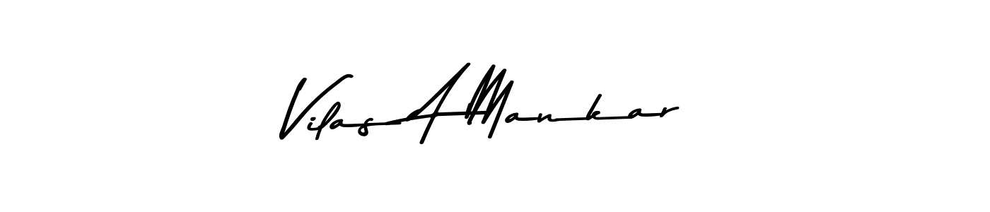 This is the best signature style for the Vilas A Mankar name. Also you like these signature font (Asem Kandis PERSONAL USE). Mix name signature. Vilas A Mankar signature style 9 images and pictures png