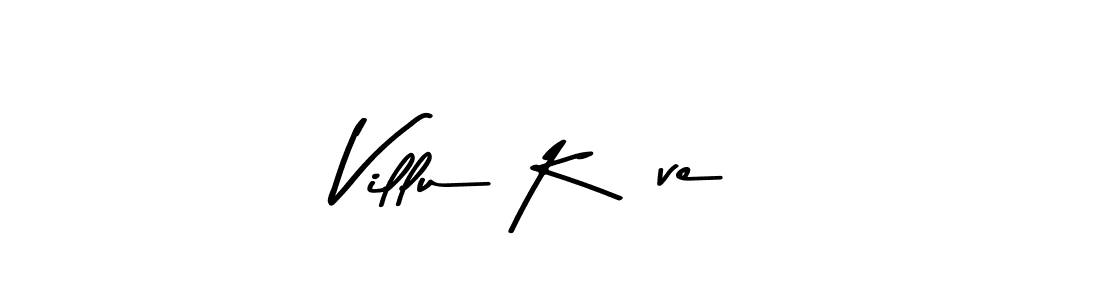 The best way (Asem Kandis PERSONAL USE) to make a short signature is to pick only two or three words in your name. The name Villu Kõve include a total of six letters. For converting this name. Villu Kõve signature style 9 images and pictures png