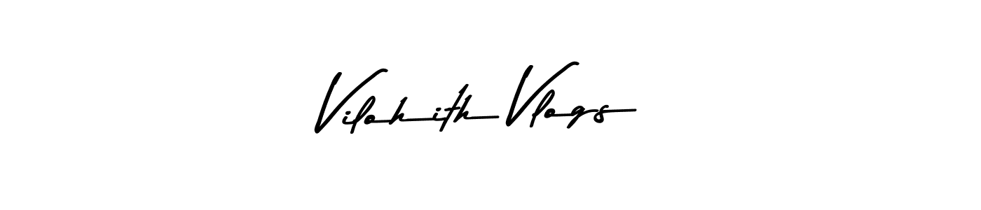 Also we have Vilohith Vlogs name is the best signature style. Create professional handwritten signature collection using Asem Kandis PERSONAL USE autograph style. Vilohith Vlogs signature style 9 images and pictures png