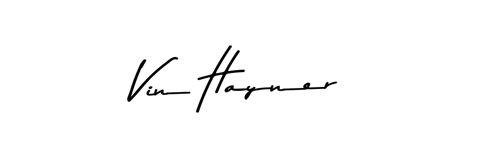 Make a beautiful signature design for name Vin Hayner. With this signature (Asem Kandis PERSONAL USE) style, you can create a handwritten signature for free. Vin Hayner signature style 9 images and pictures png