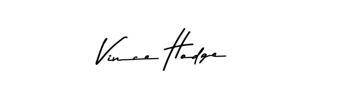 Make a short Vince Hodge signature style. Manage your documents anywhere anytime using Asem Kandis PERSONAL USE. Create and add eSignatures, submit forms, share and send files easily. Vince Hodge signature style 9 images and pictures png