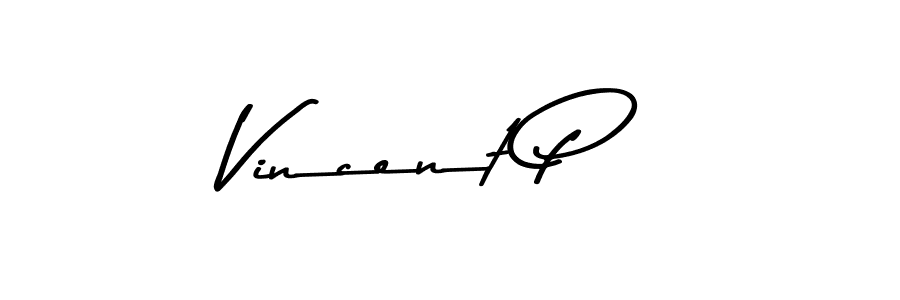 You should practise on your own different ways (Asem Kandis PERSONAL USE) to write your name (Vincent P) in signature. don't let someone else do it for you. Vincent P signature style 9 images and pictures png