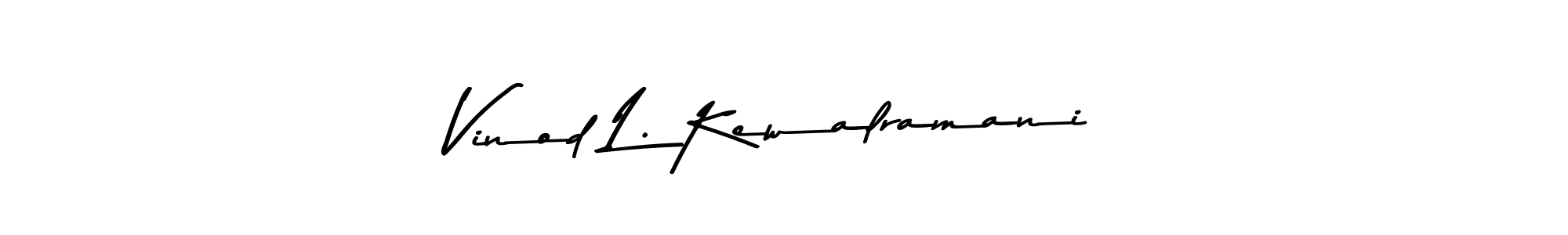 if you are searching for the best signature style for your name Vinod L. Kewalramani. so please give up your signature search. here we have designed multiple signature styles  using Asem Kandis PERSONAL USE. Vinod L. Kewalramani signature style 9 images and pictures png