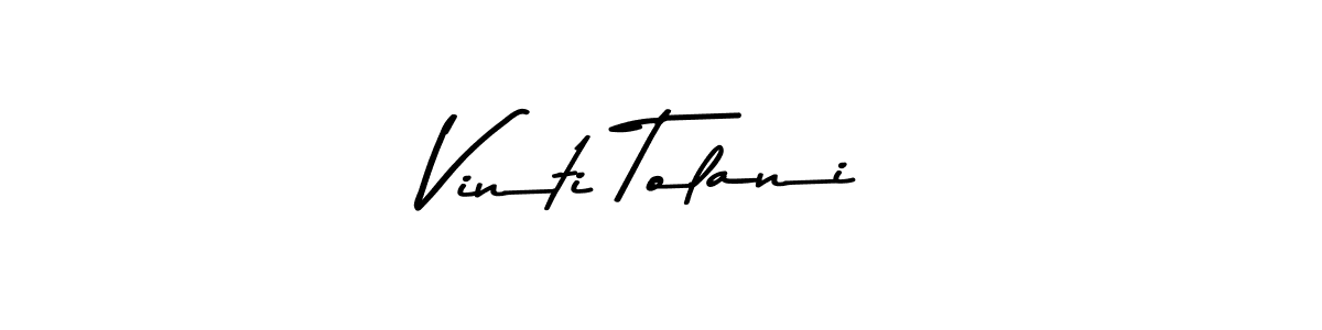 Make a beautiful signature design for name Vinti Tolani. With this signature (Asem Kandis PERSONAL USE) style, you can create a handwritten signature for free. Vinti Tolani signature style 9 images and pictures png