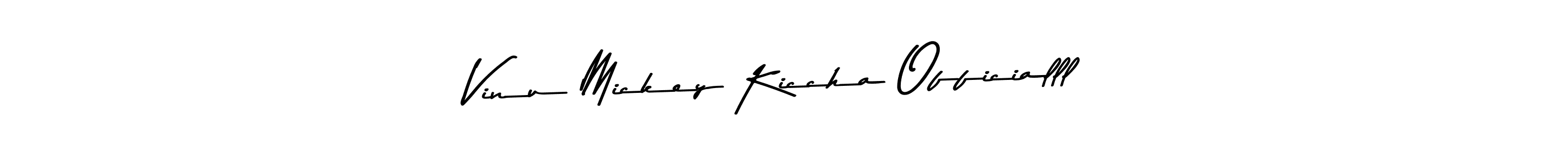 Make a beautiful signature design for name Vinu Mickey Kiccha Officialll. With this signature (Asem Kandis PERSONAL USE) style, you can create a handwritten signature for free. Vinu Mickey Kiccha Officialll signature style 9 images and pictures png