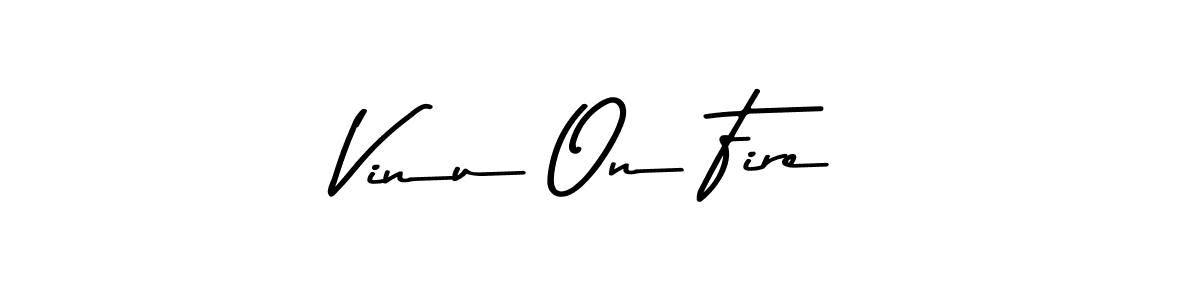 if you are searching for the best signature style for your name Vinu On Fire. so please give up your signature search. here we have designed multiple signature styles  using Asem Kandis PERSONAL USE. Vinu On Fire signature style 9 images and pictures png