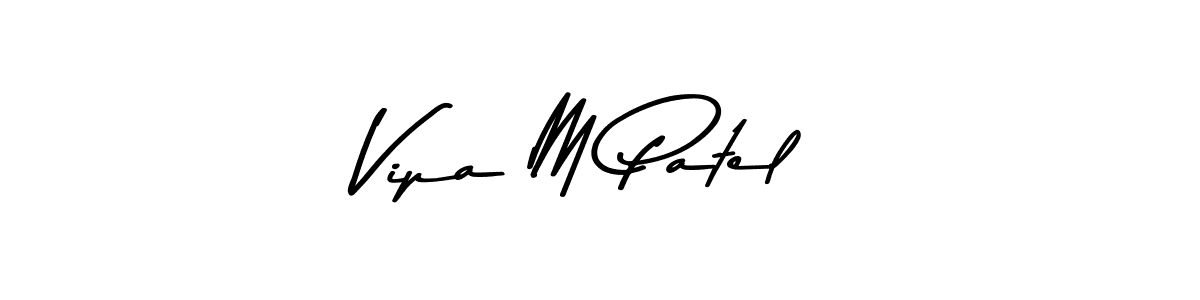 Check out images of Autograph of Vipa M Patel name. Actor Vipa M Patel Signature Style. Asem Kandis PERSONAL USE is a professional sign style online. Vipa M Patel signature style 9 images and pictures png