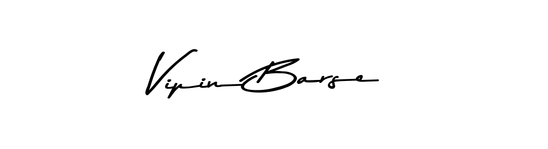 Create a beautiful signature design for name Vipin Barse. With this signature (Asem Kandis PERSONAL USE) fonts, you can make a handwritten signature for free. Vipin Barse signature style 9 images and pictures png