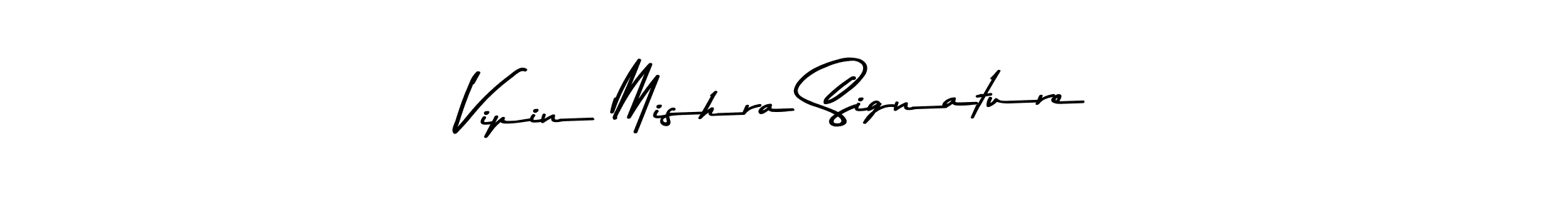 if you are searching for the best signature style for your name Vipin Mishra Signature. so please give up your signature search. here we have designed multiple signature styles  using Asem Kandis PERSONAL USE. Vipin Mishra Signature signature style 9 images and pictures png