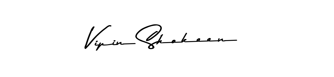 Create a beautiful signature design for name Vipin Shokeen. With this signature (Asem Kandis PERSONAL USE) fonts, you can make a handwritten signature for free. Vipin Shokeen signature style 9 images and pictures png