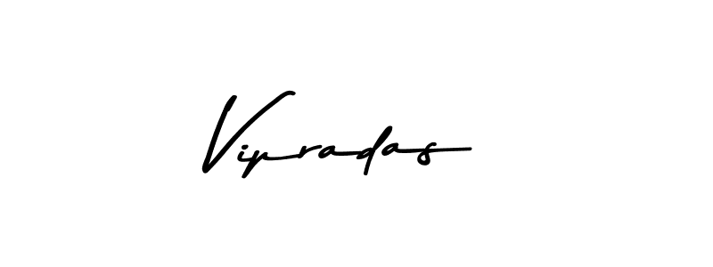 Also You can easily find your signature by using the search form. We will create Vipradas name handwritten signature images for you free of cost using Asem Kandis PERSONAL USE sign style. Vipradas signature style 9 images and pictures png