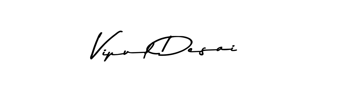 It looks lik you need a new signature style for name Vipul Desai. Design unique handwritten (Asem Kandis PERSONAL USE) signature with our free signature maker in just a few clicks. Vipul Desai signature style 9 images and pictures png