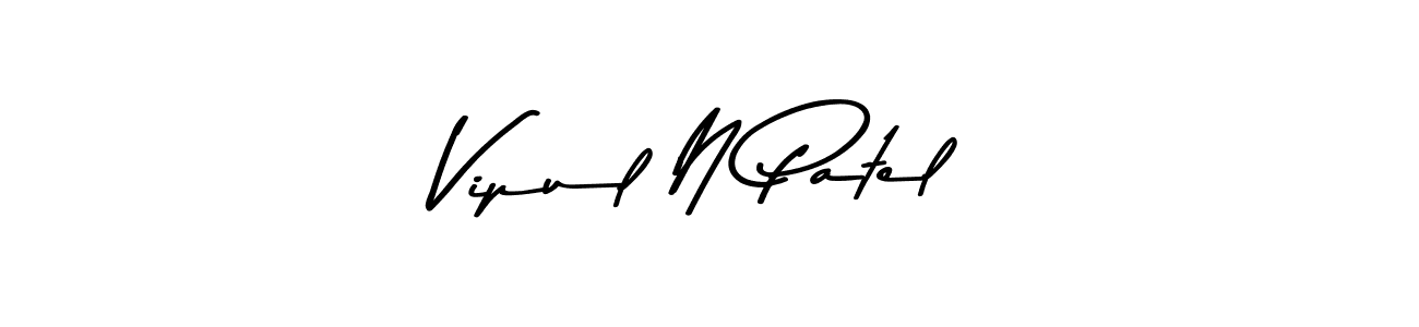 Vipul N Patel stylish signature style. Best Handwritten Sign (Asem Kandis PERSONAL USE) for my name. Handwritten Signature Collection Ideas for my name Vipul N Patel. Vipul N Patel signature style 9 images and pictures png