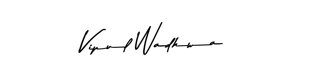 Vipul Wadhwa stylish signature style. Best Handwritten Sign (Asem Kandis PERSONAL USE) for my name. Handwritten Signature Collection Ideas for my name Vipul Wadhwa. Vipul Wadhwa signature style 9 images and pictures png