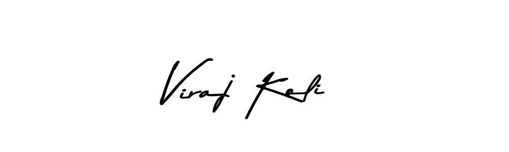 Viraj Koli stylish signature style. Best Handwritten Sign (Asem Kandis PERSONAL USE) for my name. Handwritten Signature Collection Ideas for my name Viraj Koli. Viraj Koli signature style 9 images and pictures png