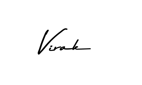 Make a beautiful signature design for name Virak. With this signature (Asem Kandis PERSONAL USE) style, you can create a handwritten signature for free. Virak signature style 9 images and pictures png