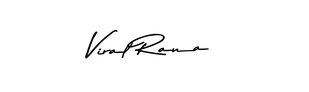 Use a signature maker to create a handwritten signature online. With this signature software, you can design (Asem Kandis PERSONAL USE) your own signature for name Viral Rana. Viral Rana signature style 9 images and pictures png