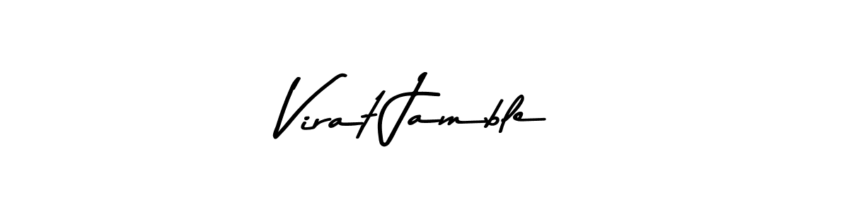 Make a beautiful signature design for name Virat Jamble. With this signature (Asem Kandis PERSONAL USE) style, you can create a handwritten signature for free. Virat Jamble signature style 9 images and pictures png