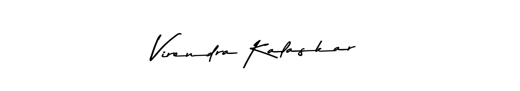 Virendra Kalaskar stylish signature style. Best Handwritten Sign (Asem Kandis PERSONAL USE) for my name. Handwritten Signature Collection Ideas for my name Virendra Kalaskar. Virendra Kalaskar signature style 9 images and pictures png
