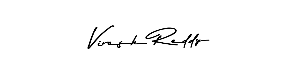 Similarly Asem Kandis PERSONAL USE is the best handwritten signature design. Signature creator online .You can use it as an online autograph creator for name Viresh Reddy. Viresh Reddy signature style 9 images and pictures png